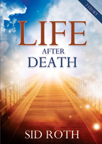 Life After Death (2 CD Set) by Sid Roth; Code 1535