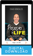 Possessors of Life (Digital Download) by Dr. Chad Gonzales; Code 3703D