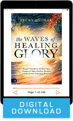 The Waves of Healing Glory (Digital Download) by Becky Dvorak; Code: 9795D