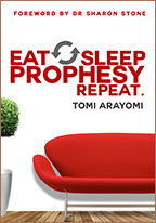 Eat, Sleep, Prophesy, Repeat & Living Prophetically (Book & 3-CD/Audio Series) by Tomi Arayomi; Code: 9797