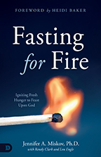 Fasting for Fire & Doorways to Encountering God (Book & 3-CD/Audio Series) by Jennifer Miskov; Code: 9799