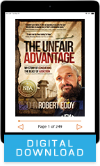 The Unfair Advantage (Digital Download) by John “Robby” Eddy; Code: 3819D