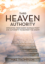 Third Heaven Authority (4-CD/Audio Series) by Mike Thompson; Code: 3788
