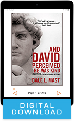 And David Perceived He Was King Package (Digital Download) by Dale Mast; Code: 9812D
