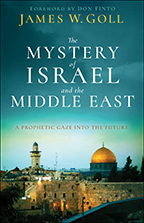 The Mystery of Israel and the Middle East (Book) by James Goll; Code: 9816