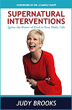 Supernatural Interventions & Healing Rivers (Book, 3-CD/Audio Series & CD) by Judy Brooks & Sid Roth; Code: 9813