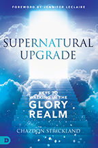 Supernatural Upgrade & Sounds of Glory (Book & 3-CD/Audio Series) by Chazdon Strickland; Code: 9826