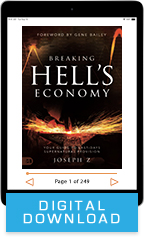Breaking Hell’s Economy & Stepping into Heaven’s Economy (Digital Version) by Joseph Z; Code: 9859D