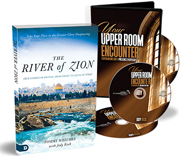 Your Upper Room Encounter & The River of Zion – From Israel to