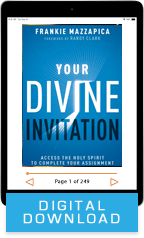 Your Divine Invitation (Digital Download) by Frankie Mazzapica & Charles Finney; Code: 9905D