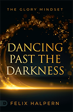 Dancing Past the Darkness & Adventures in the Secret Place (Two Books, 2-CD/Audio Series & Bonus CD/Audio) by Felix Halpern; Code: 9871