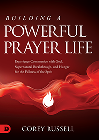Building a Powerful Prayer Life, Nasharites & Throne Room Prayers (Mini Book, eBook & CD/Audio) by Corey Russell; Code: 9975