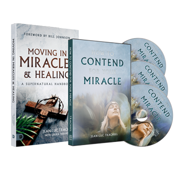 Moving in Miracles and Healing & How to Contend for Your Miracle