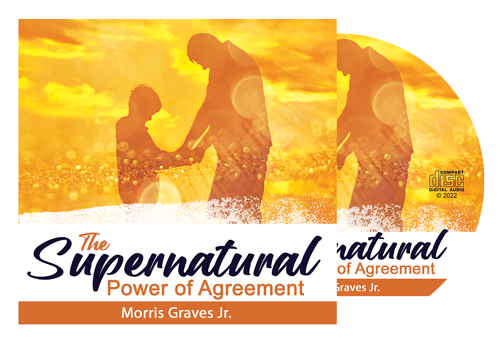 The Supernatural Power of Agreement CD