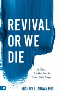 Revival or We Die & Our Hands are Stained with Blood (2 Books) by Dr. Michael Brown; Code: 9980