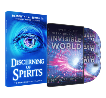 Discerning of Spirits & Unveiling the Operations of the Invisible World