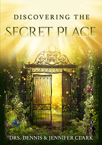 Discovering the Secret Place (2-CD/Audio Series) by Dennis & Jen Clark; Code: 3934